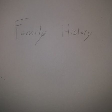 Family History (Dad side)