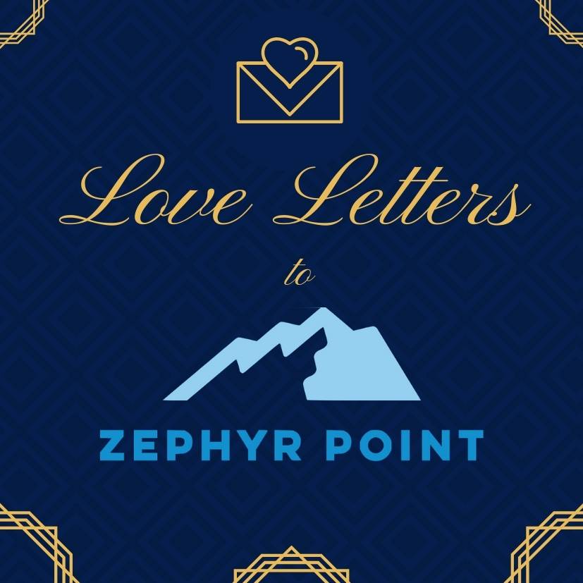 Love Letters to Zephry Point ~ Lake Tahoe