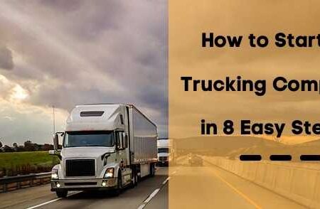 steps to start a trucking company