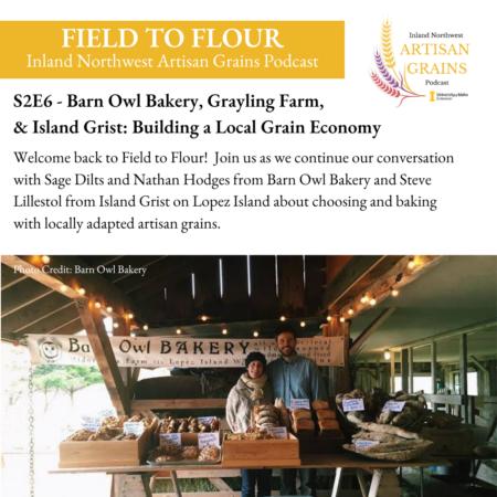 S2E6 - Barn Owl Bakery, Grayling Farm, & Island Grist: Building a Local Grain Economy