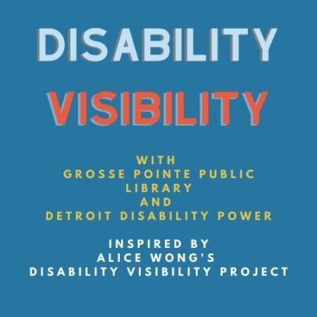 Disability Visibility with Samantha and Cynthia